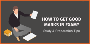 How to Get Excellent Marks in Exams 