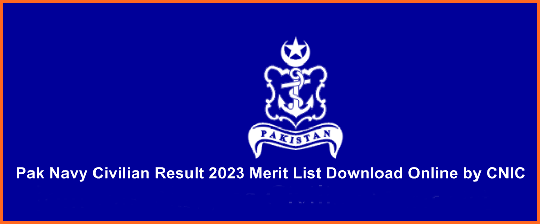 Pak Navy Civilian Result 2023 Merit List 